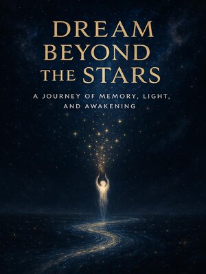 cover image of Dream Beyond the Stars